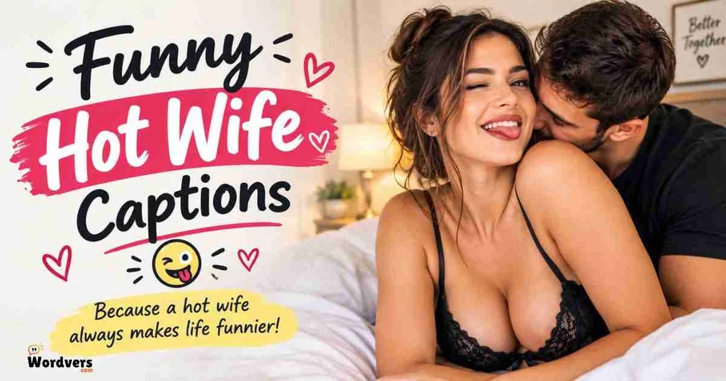 Funny Hot Wife Captions